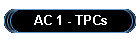 AC 1 - TPCs